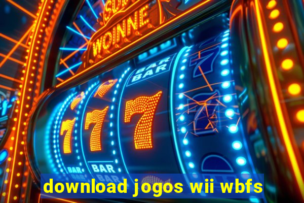 download jogos wii wbfs